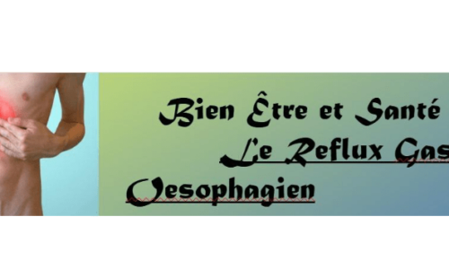 Bien être et Santé: Le Reflux Gastro Œsophagien